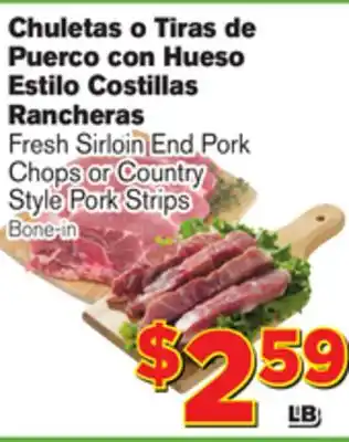 El Super Fresh Fresh End Pork Chops or Country Style Pork Strips offer