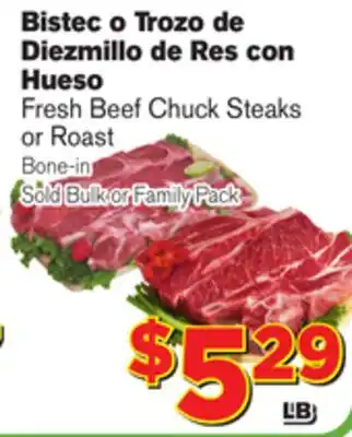 El Super Fresh Fresh Beef Chuck Steaks or Roast or Roast offer