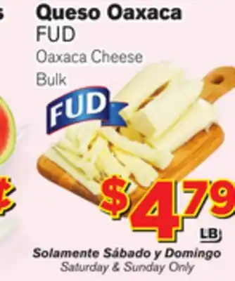 El Super Fresh FUD Oaxaca Cheese offer