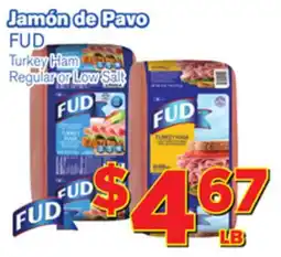 El Super Fresh FUD Turkey Ham offer