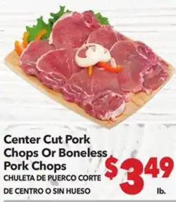 Vallarta Supermarkets Center Cut Pork Chops Or Boneless Pork Chops / CHULETA DE PUERCO CORTE DE CENTRO O SIN HUESO offer