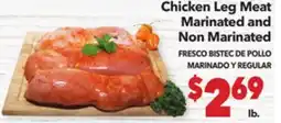 Vallarta Supermarkets Chicken Leg Meat Marinated and Non Marinated / FRESCO BISTEC DE POLLO MARINADO Y REGULAR offer