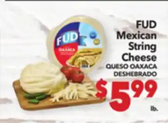 Vallarta Supermarkets FUD Mexican String Cheese / QUESO OAXACA DESHEBRADO offer