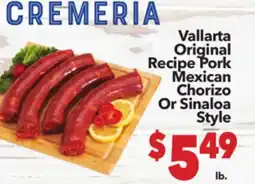 Vallarta Supermarkets Vallarta Original Recipe Pork Mexican Chorizo Or Sinaloa Style offer