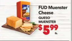 Vallarta Supermarkets FUD Muenster Cheese / QUEZO MUENSTER offer