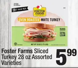 Super King Markets Foster Farms Sliced Turkey offer