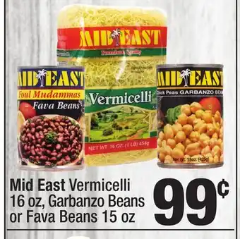 Super King Markets Mid East Vermicelli 16 oz, Garbanzo Beans or Fava Beans 15 oz offer