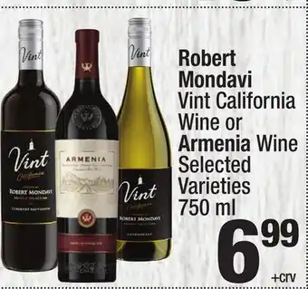 Super King Markets Robert Mondavi Vint California Wine or Armenia Wine offer