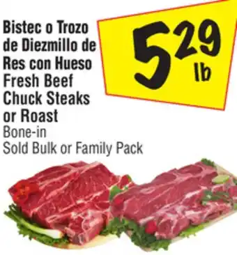 El Super Fresh Beef Chuck Steaks or Roast offer