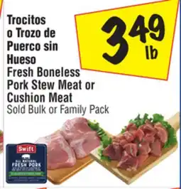 El Super Fresh Boneless Pork Stew Meat or Cushion Meat offer