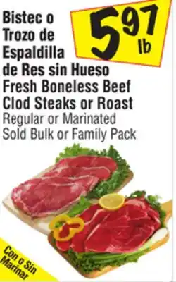 El Super Fresh Boneless Beef Clod Steaks or Roast offer