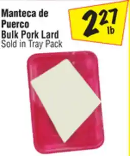 El Super Bulk Pork Lard offer