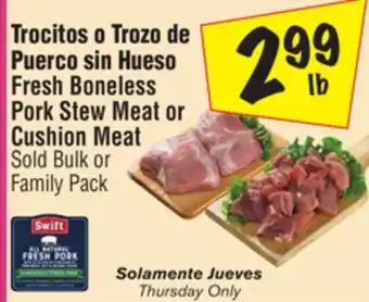 El Super Fresh Boneless Pork Stew Meat or Cushion Meat offer