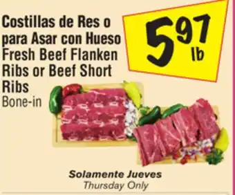 El Super Fresh Beef Flanken Ribs or Beef Short Ribs offer