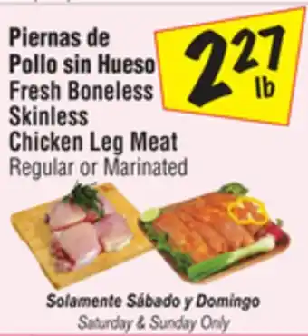 El Super Fresh Boneless Skinless Chicken Leg Meat offer