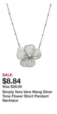 Kohl's Simply Vera Vera Wang Silver Tone Flower Short Pendant Necklace offer