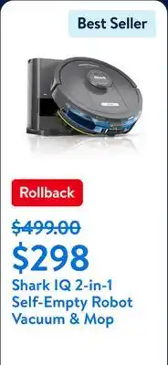 Walmart Shark IQ 2-in-1 Self-Empty Robot Vacuum & Mop offer