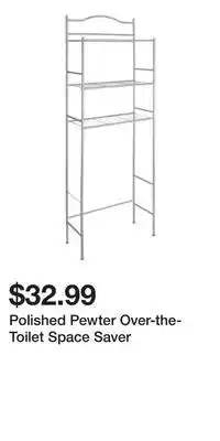 Big Lots Polished Pewter Over-the-Toilet Space Saver offer