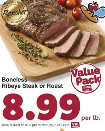 Harris Teeter Boneless Ribeye Steak or Roast offer