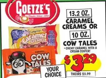 Ollie's 13.2 OZ. CARAMEL CREAMS OR 10 OZ. COW TALES offer