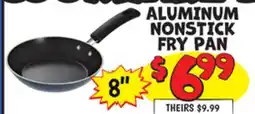 Ollie's 8 ALUMINUM NONSTICK FRY PAN offer