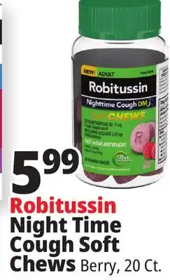 Ocean State Job Lot Robitussin Night Time Cough Soft Chews Berry offer