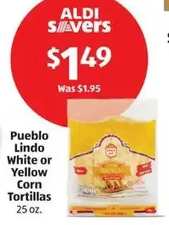 Aldi Pueblo Lindo White or Yellow Corn Tortillas offer