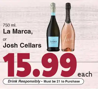 Harris Teeter La Marca or Josh Cellars offer