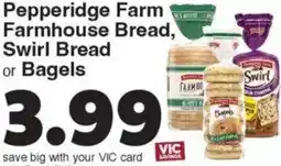 Harris Teeter Pepperidge Farm Farmhouse Bread, Swirl Bread or Bagels offer