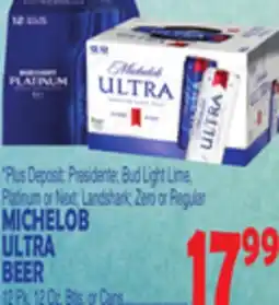 Bravo Supermarkets MICHELOB ULTRA BEER offer