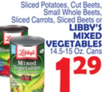 Bravo Supermarkets LIBBY'S MIXED VEGETABLES offer