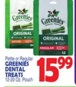 Bravo Supermarkets GREENIES DENTAL TREATS offer