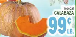 Bravo Supermarkets Tropical CALABAZA offer