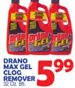 Bravo Supermarkets DRANO MAX GEL CLOG REMOVER offer