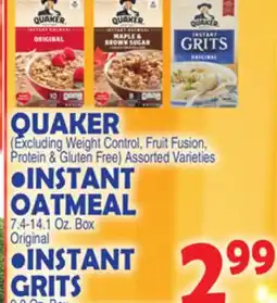 Bravo Supermarkets QUAKER .INSTANT OATMEAL .INSTANT GRITS offer