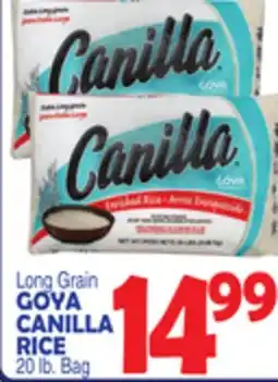 Bravo Supermarkets GOYA CANILLA RICE offer