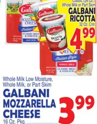 Bravo Supermarkets GALBANI MOZZARELLA CHEESE offer