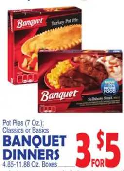 Bravo Supermarkets BANQUET DINNERS 4.85-11.88 Oz. Boxes offer