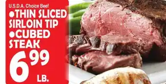 Bravo Supermarkets THIN SLICED SIRLOIN TIP SIRLOIN CUBED STEAK offer