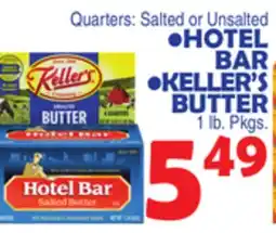 Bravo Supermarkets HOTEL BAR, KELLER'S BUTTER offer