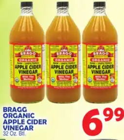 Bravo Supermarkets BRAGG ORGANIC APPLE CIDER VINEGAR offer