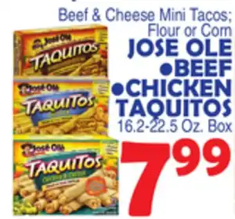 Bravo Supermarkets JOSE OLE BEEF, CHICKEN TAQUITOS offer