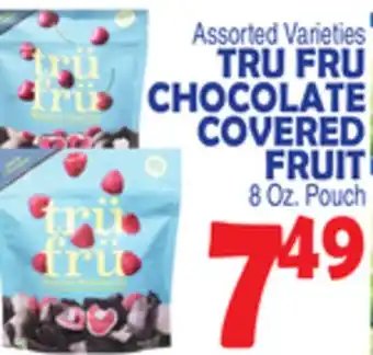 Bravo Supermarkets TRU FRU CHOCOLATE COVERED FRUIT offer