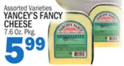 Bravo Supermarkets YANCEY'S FANCY CHEESE offer