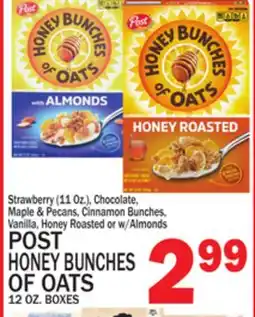 C Town POST HONEY BUNCHES OF OATS 12 OZ. BOXES offer