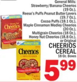 C Town GENERAL MILLS CHEERIOS CEREAL, 18 Oz. Boxes offer