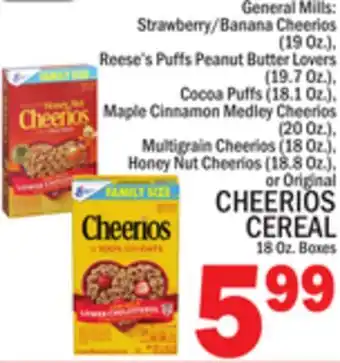 C Town GENERAL MILLS CHEERIOS CEREAL, 18 Oz. Boxes offer