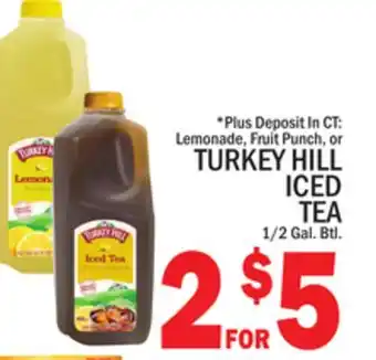 C Town TURKEY HILL ICED TEA offer