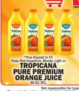 C Town TROPICANA PURE PREMIUM ORANGE JUICE offer