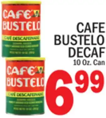 C Town CAFE BUSTELO DECAF offer